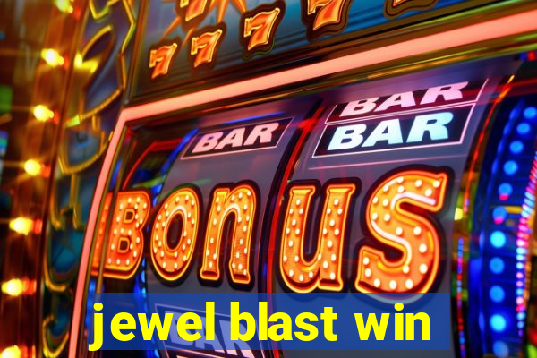 jewel blast win